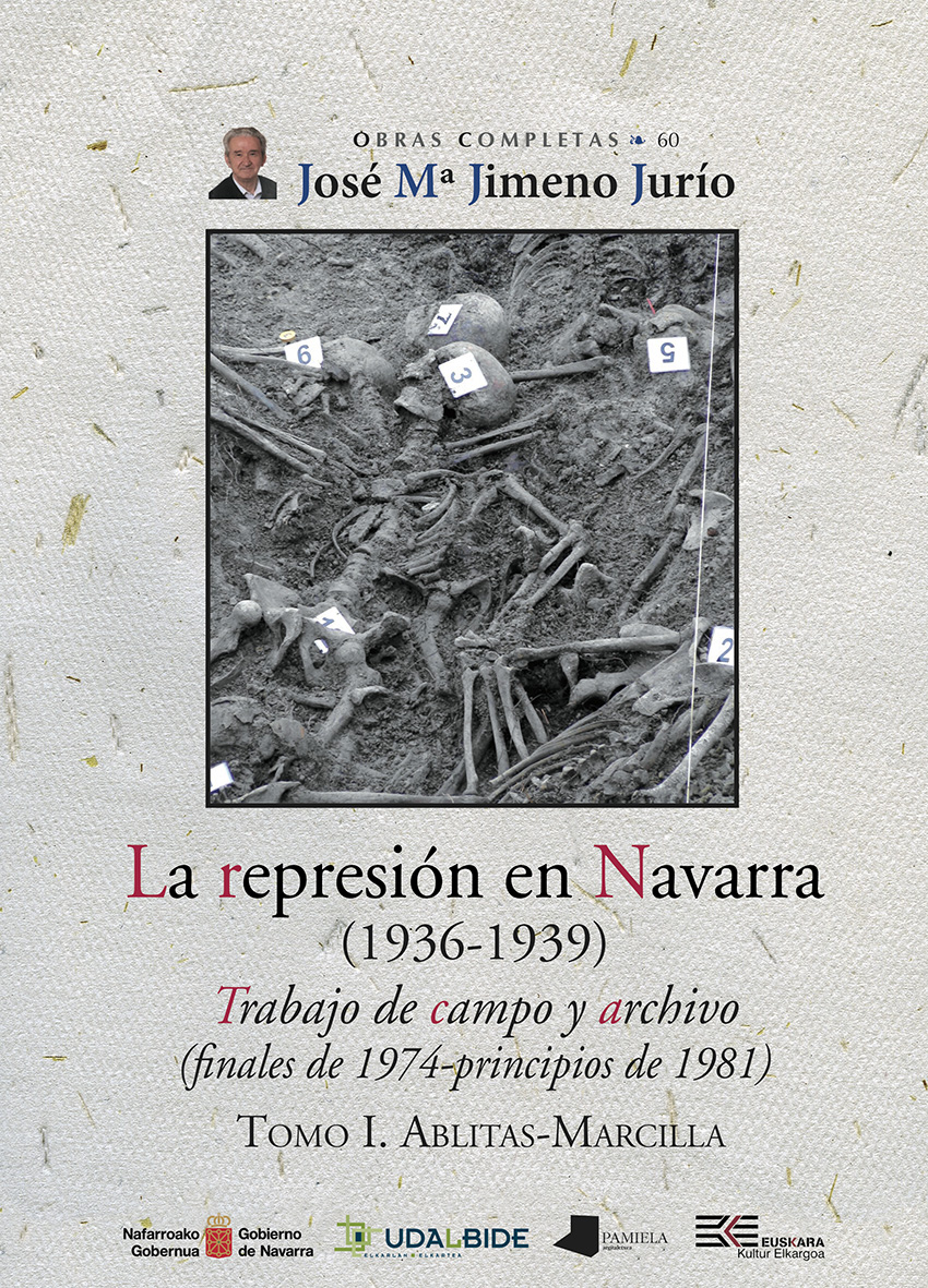 La represión en Navarra (1936-1939) Tomo I. Ablitas-Marcilla. Trabajo de campo y archivo (finales de 1974-principios de 1981)