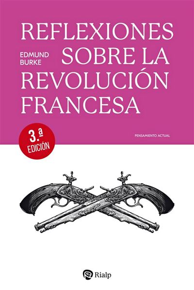 Reflexiones sobre la Revolución Francesa