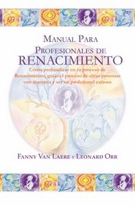 Manual para profesionales de renacimiento