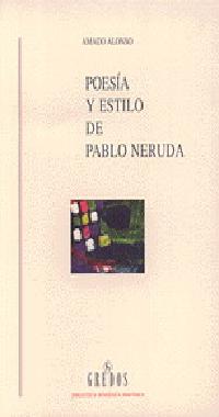 Poesía y estilo de Pablo Neruda