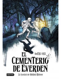 El cementerio de Everden 1. La tumba de Walter Malone