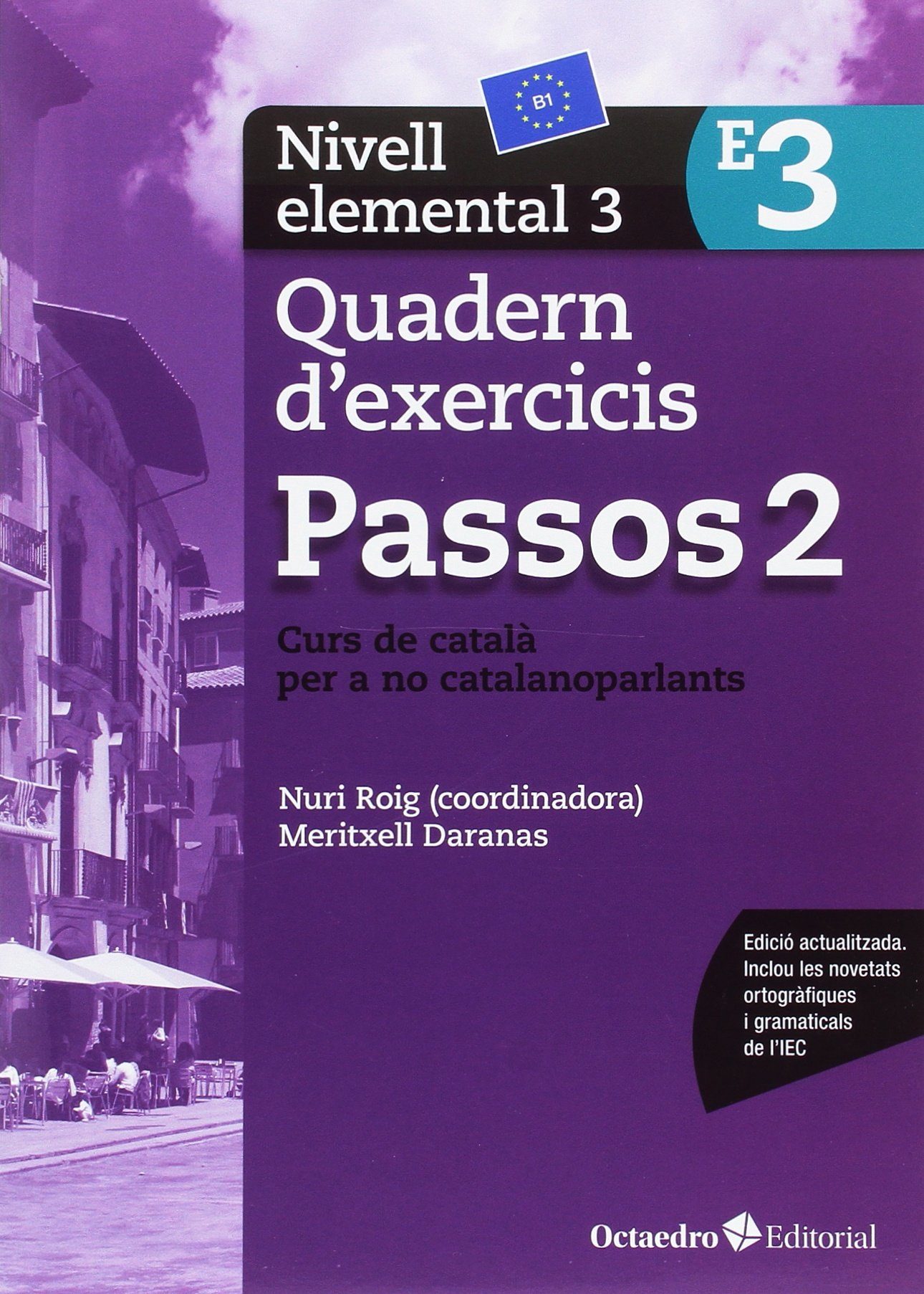 Passos 2. Quadern d'exercicis. Nivell elemental 3. Curs de català per a no catalanoparlants