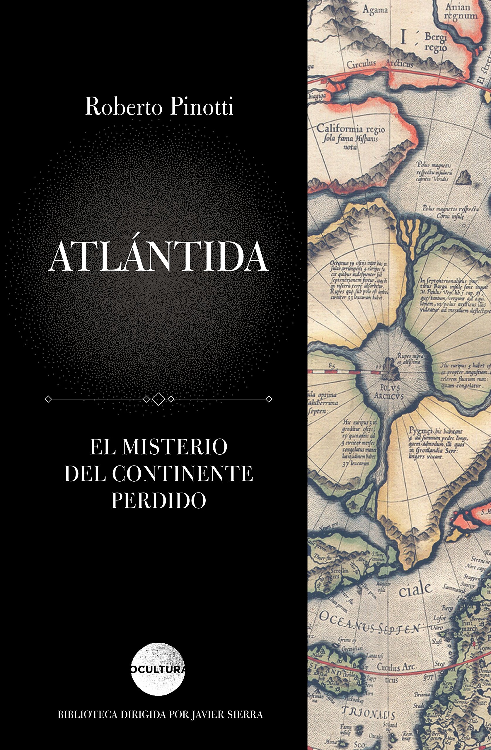 Atlántida. El misterio del continente perdido