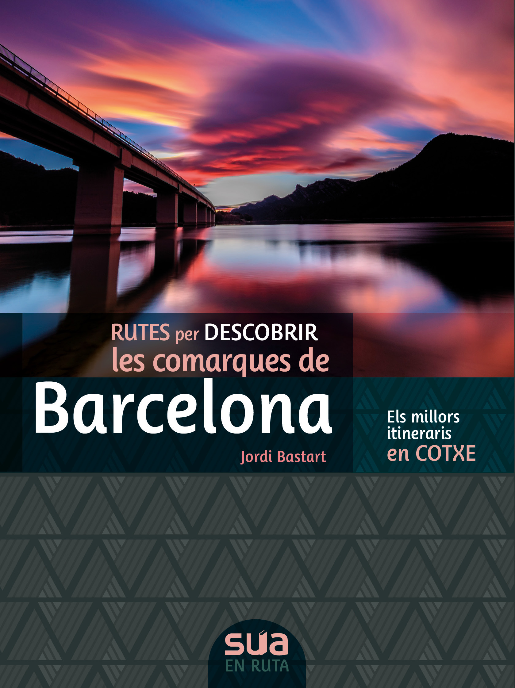 Rutes per descobrir les comarques de Barcelona. Els millors itineraris en cotxe