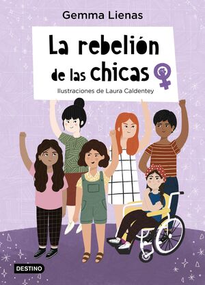 La rebelión de las chicas (tu primer libro de feminismo)