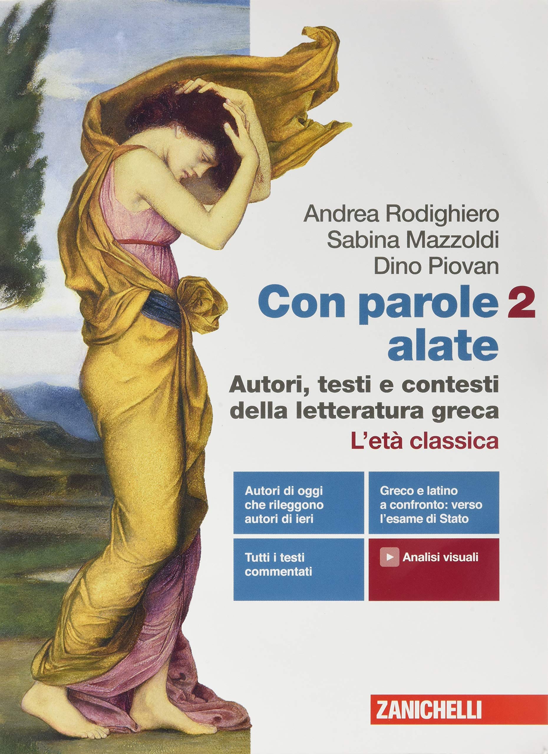 Con parole alate. Autori, testi e contesti della letteratura greca. Per le Scuole superiori. Con e-book. Con espansione online vol.2