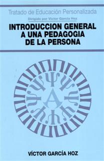 Introducción general a una pedagogía de la persona