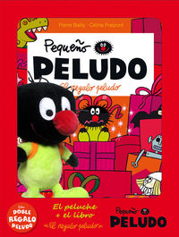 Pequeño Peludo 6. El regalo peludo + Peluche