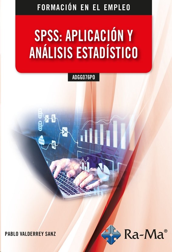 ADGG076PO SPSS APLICACION Y ANALISIS ESTADISTICO