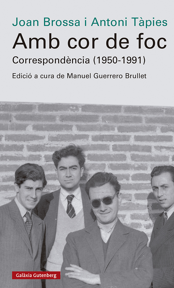 «Amb cor de foc»: Correspondència (1950-1991). Edició, introducció i notes a cura de Manuel Guerrero Brullet