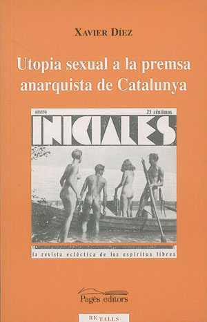 Utopia sexual  a la premsa anarquista de Catalunya