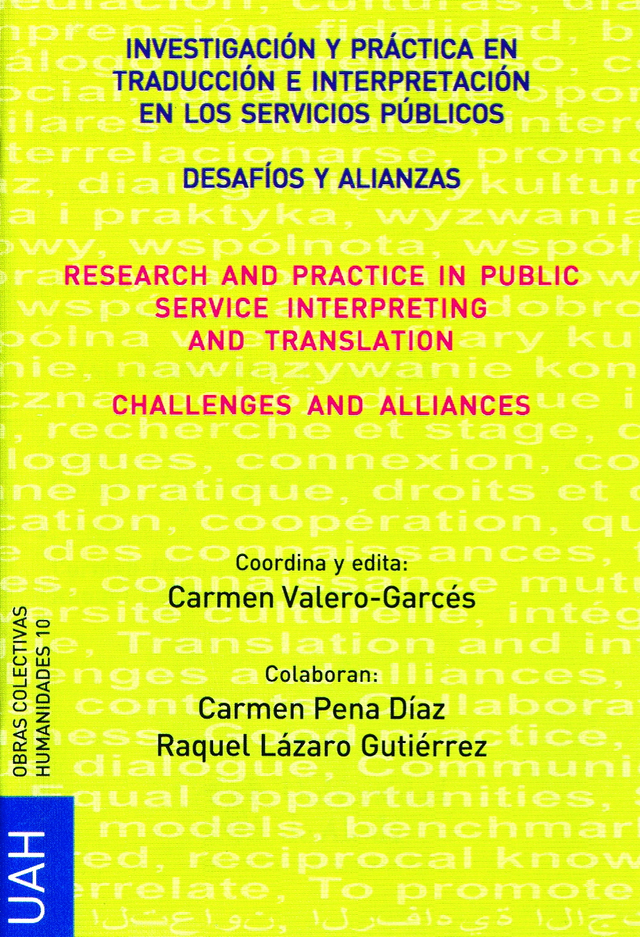 Investigación y práctica en traducción e interpretación en los servicios públicos