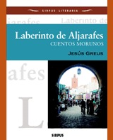 Laberinto de Aljarafes. Cuentos morunos