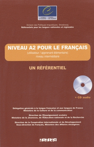 Niveau A2 pour le français. Un référentiel + CD Audio