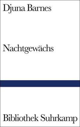 Nachtgewächs - Roman