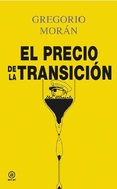 El precio de la transición (Ed. corregida y actualizada)