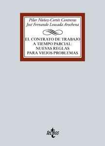 El contrato de trabajo a tiempo parcial: nuevas reglas para viejos problemas