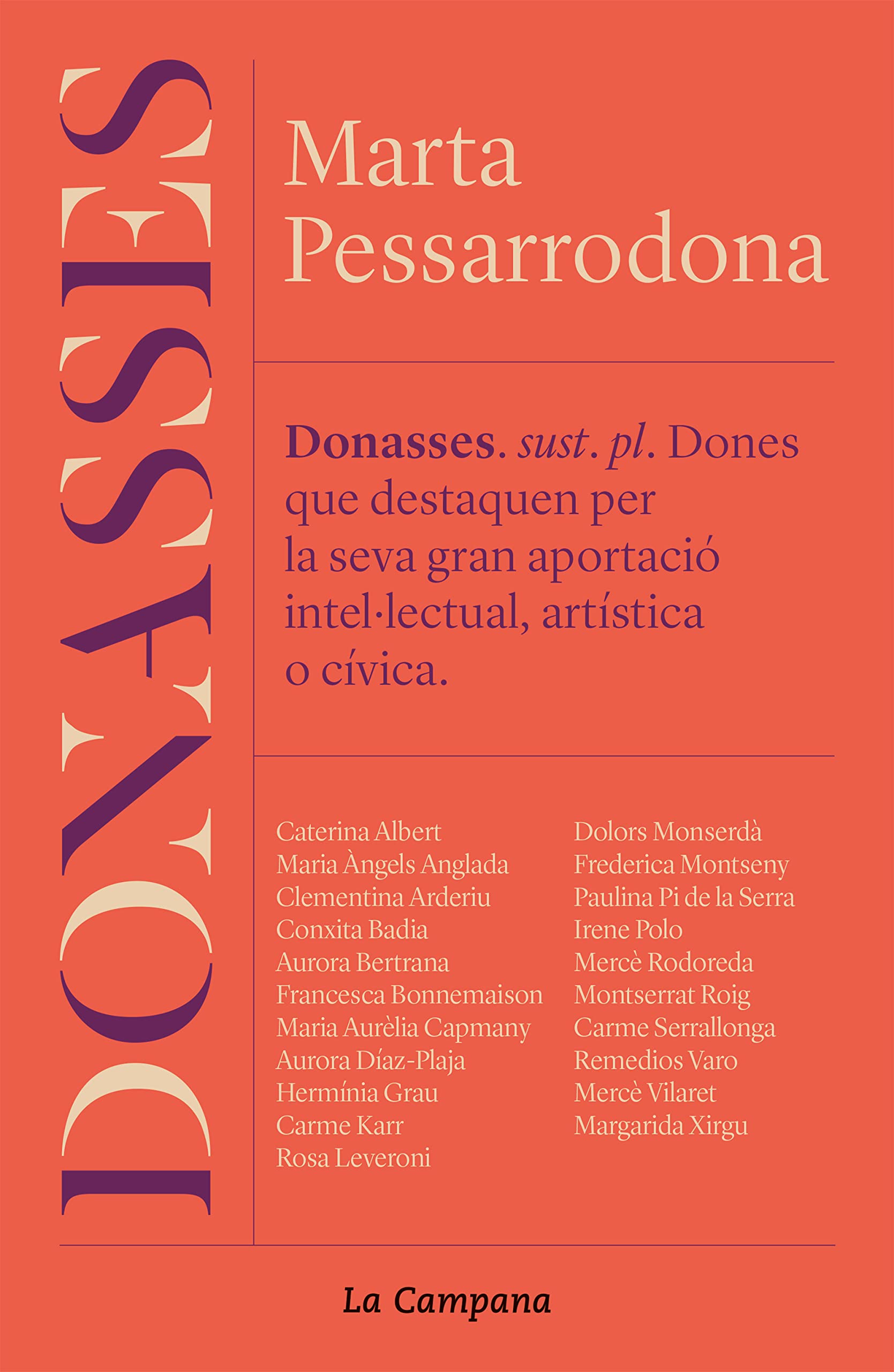 Donasses. Vint-i-dues dones de pes, protagonistes de la Catalunya moderna