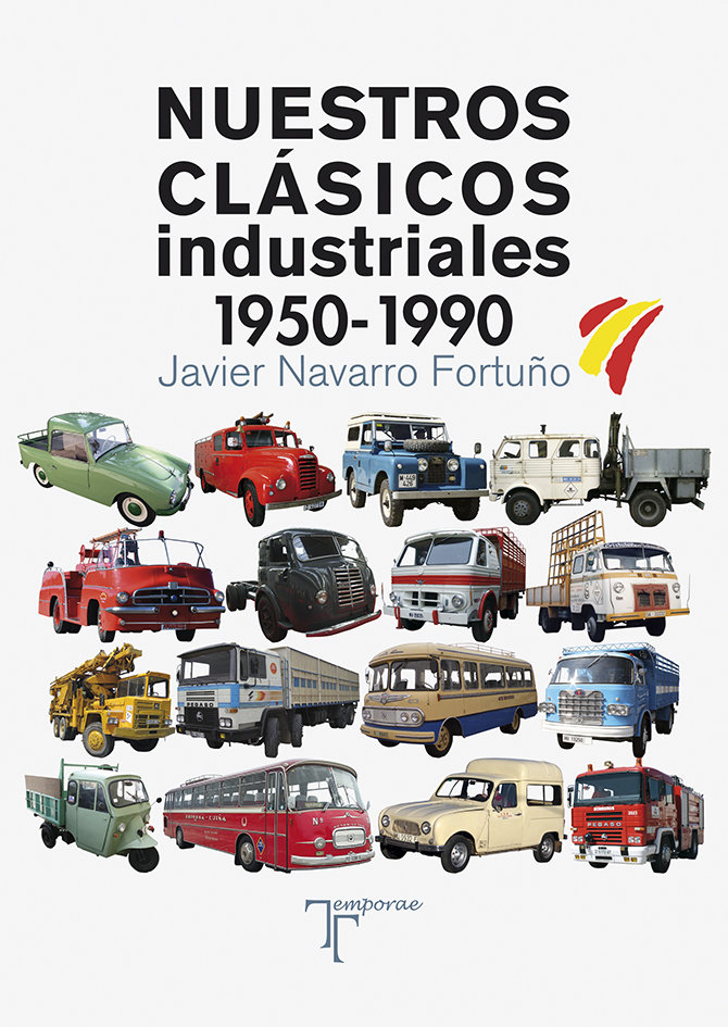 NUESTROS CLASICOS INDUSTRIALES 1950 1990