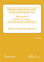 RESPONSABILIDAD CIVIL EXTRACONTRACTUAL PARTE GENERAL