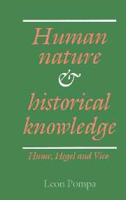 Human Nature and Historical Knowledge : Hume, Hegel and Vico