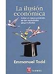 La ilusión económica. Sobre el estancamiento de las sociedades desarrolladas