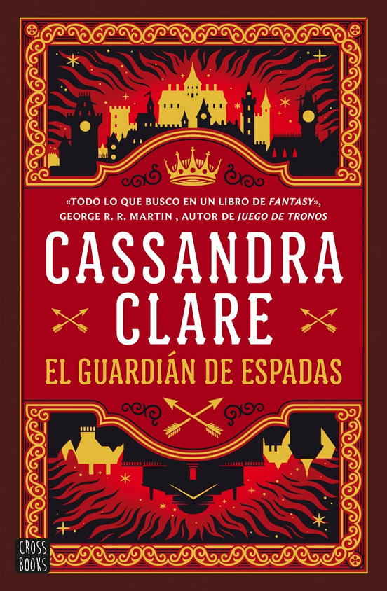 El guardián de espadas. Las crónicas de Castelana 1