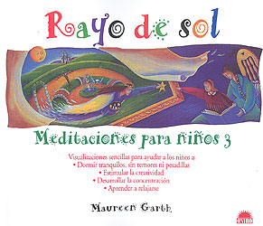 Rayo de sol : meditaciones para niños 3