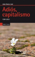 Adiós, capitalismo