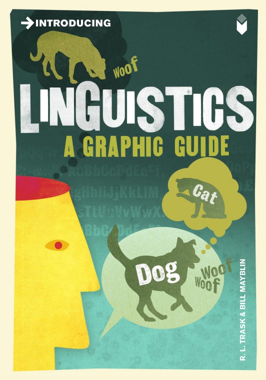 Introducing Linguistics (A Graphic Guide)