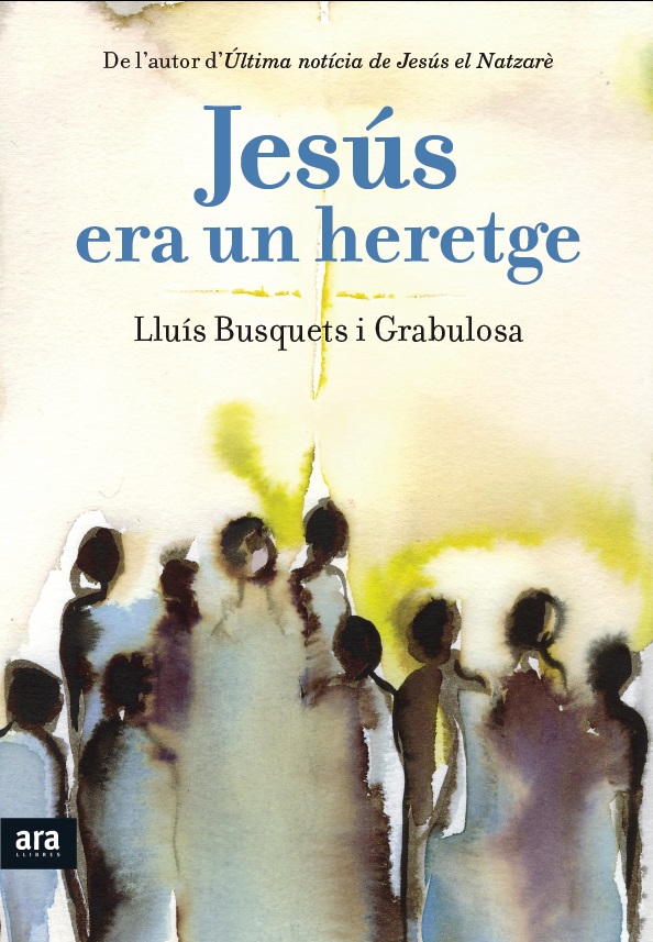 Jesús era un heretge