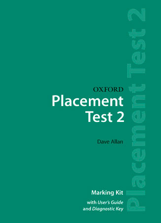 Oxford Placement Tests 2: Marking Kit Test Revised Ed