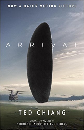 Arrival (Stories of Your Life and Others)