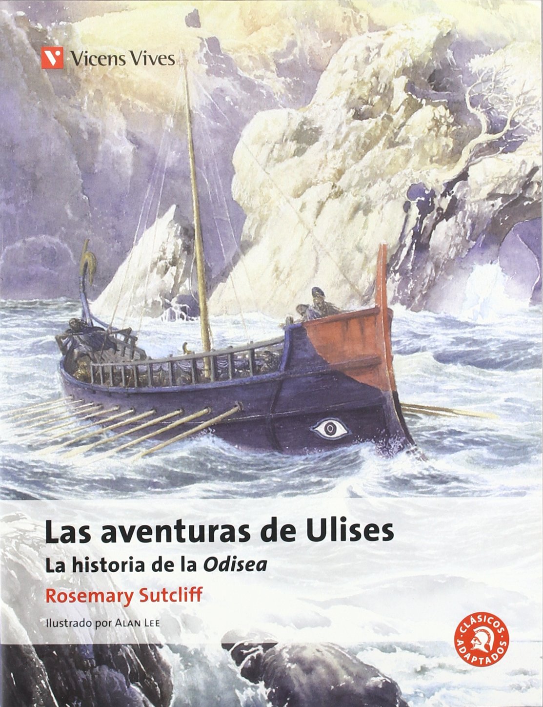 Las Aventuras de Ulises : la historia de la Odisea