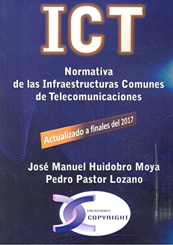 ICT. Normativa de las infraestructuras comunes de telecomunicaciones