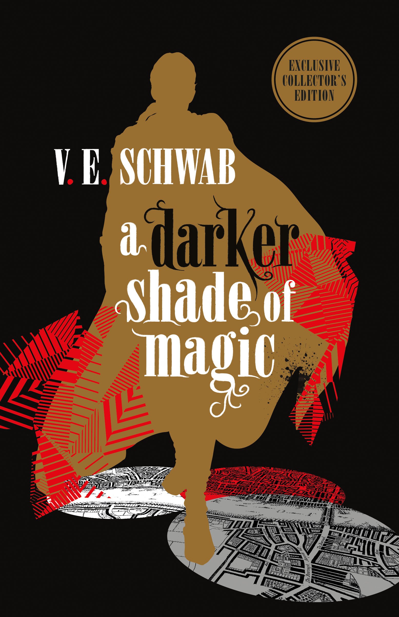 A Darker Shade of Magic: Collector's Edition