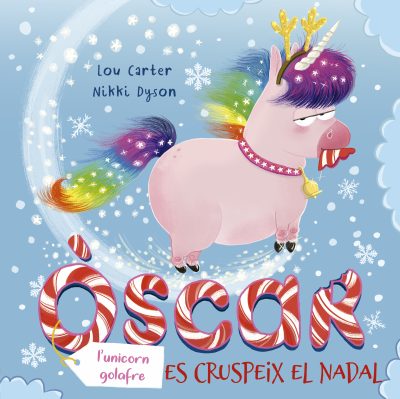 L´Òscar (lunicorn golafre) es cruspeix el Nadal