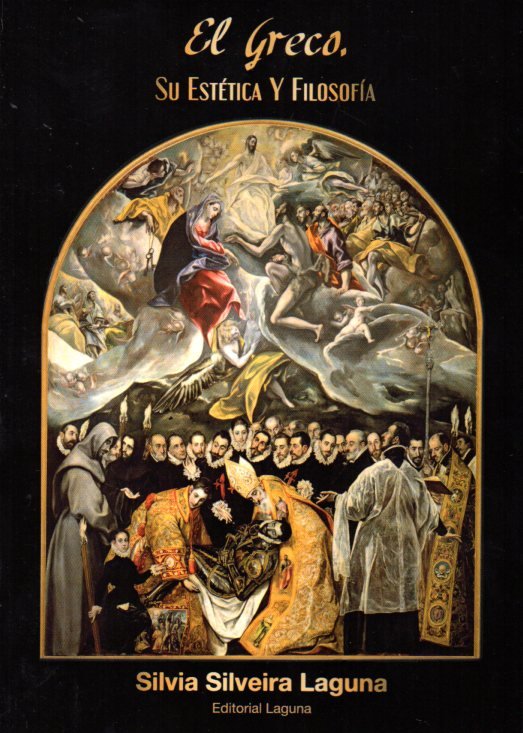 El Greco. Su estética y filosof¡a.