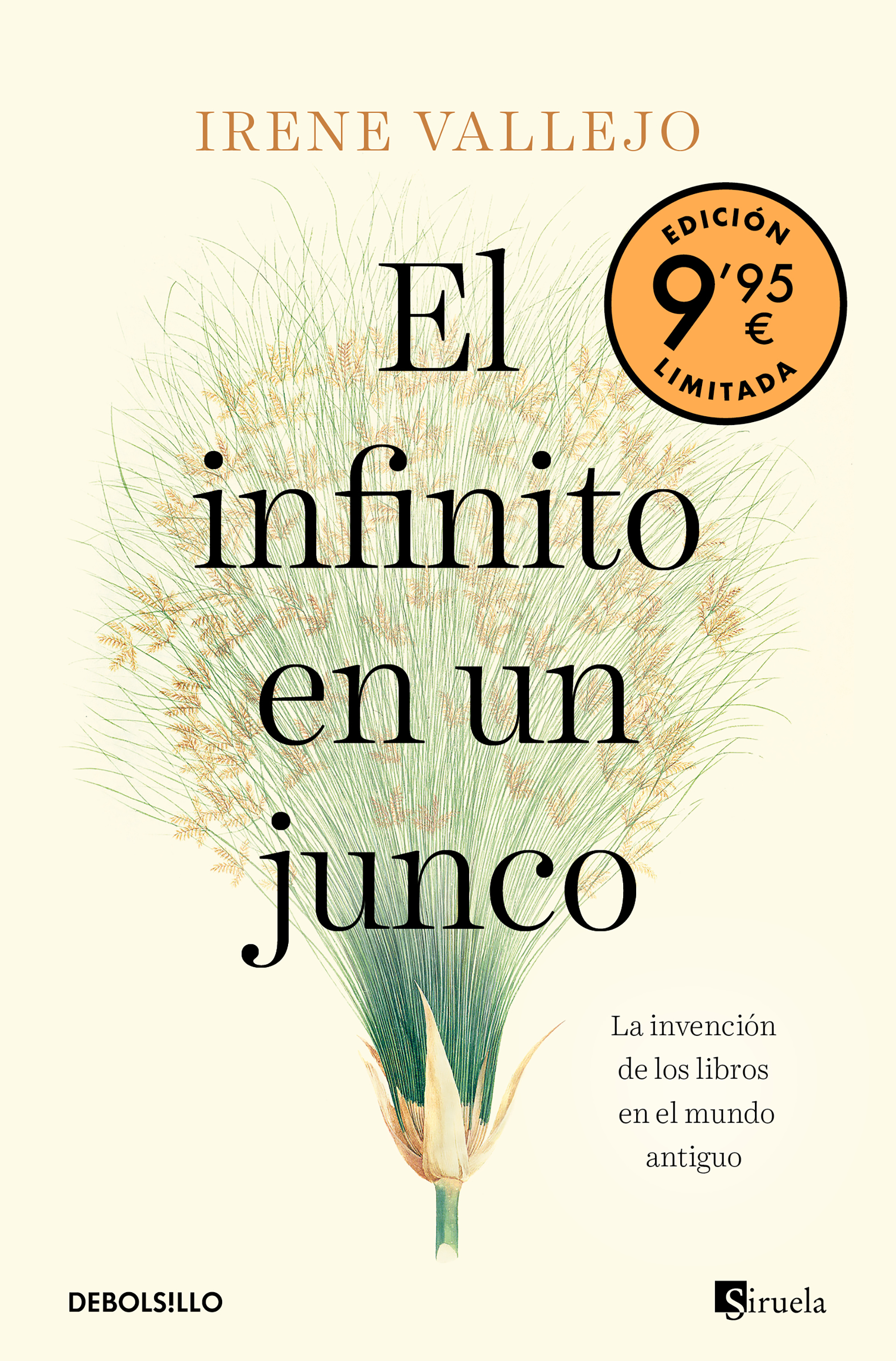 El infinito en un junco: la invención de los libros en el mundo antiguo (Edición Especial Limitada en formato bolsillo)