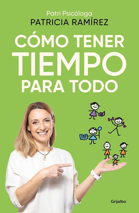 Cómo tener tiempo para todo. Cambios drásticos para mejorar tu salud física y mental