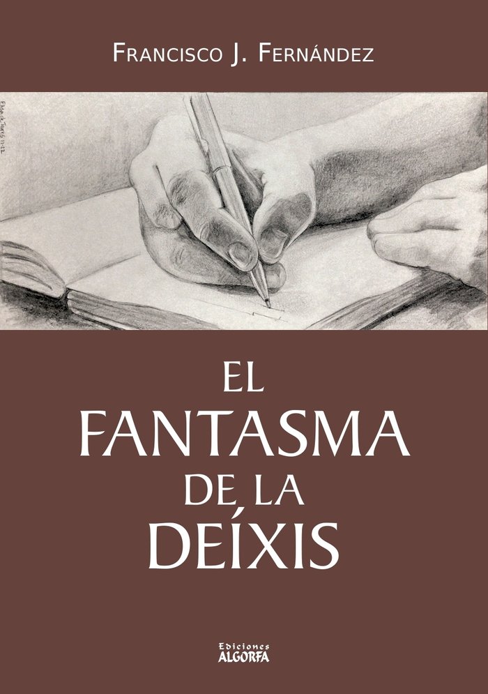 EL FANTASMA DE LA DEIXIS