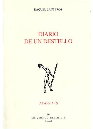 Diario de un destello (Accésit Premio Adonáis 2005)