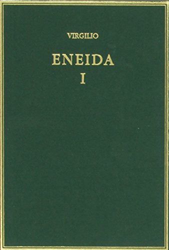 Eneida, vol. I (Libros I-III)