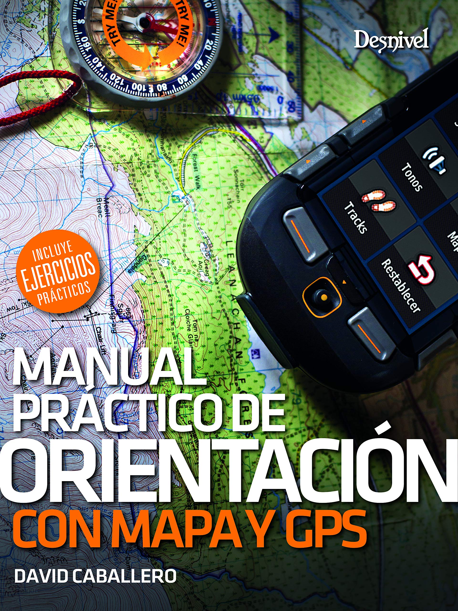 Orientación com mapa y brújula. Manual práctico