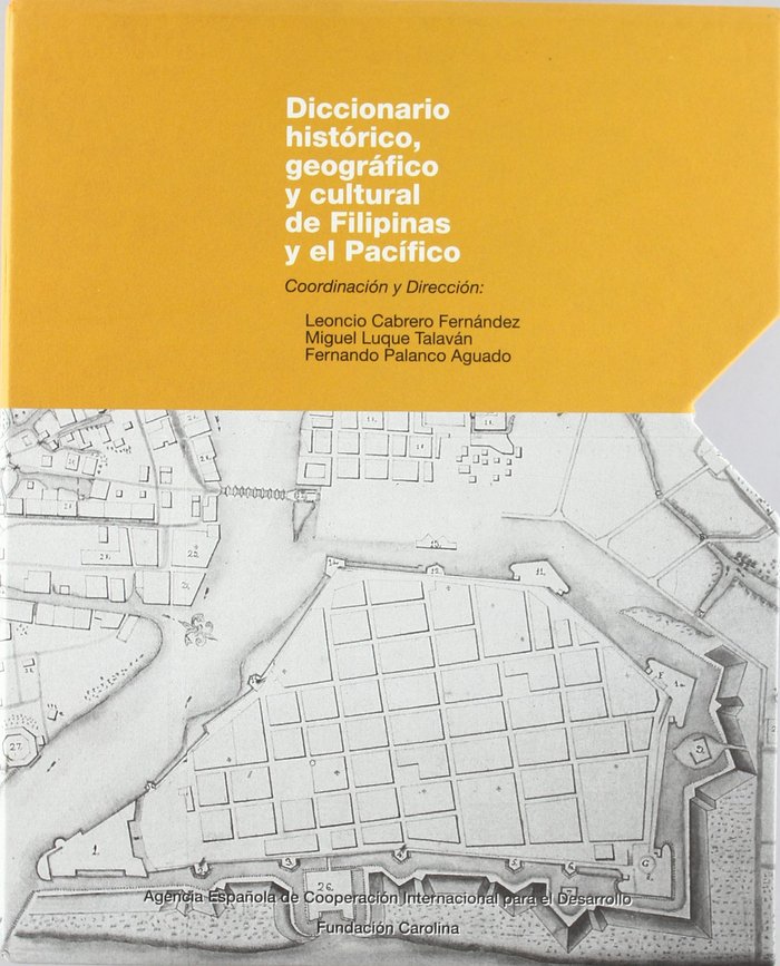 DICCIONARIO HISTORICO, GEOGRAFICO Y CULTURAL DE FILIPINAS Y EL PACIFICO, 3 VOLS