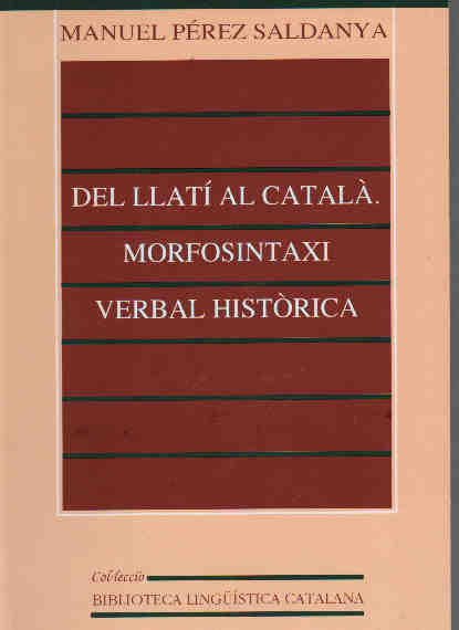 Del llatí al català morfosintaxi verbal històrica