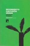 Movimiento Cinturón Verde.Compartiendo propuestas y experiencia