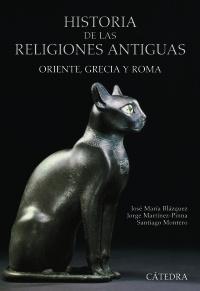 Historia de las religiones antiguas: Oriente, Grecia y Roma