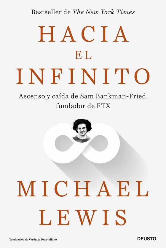 Hacia el infinito. Ascenso y caída de Sam Bankman-Fried, fundador de FTX