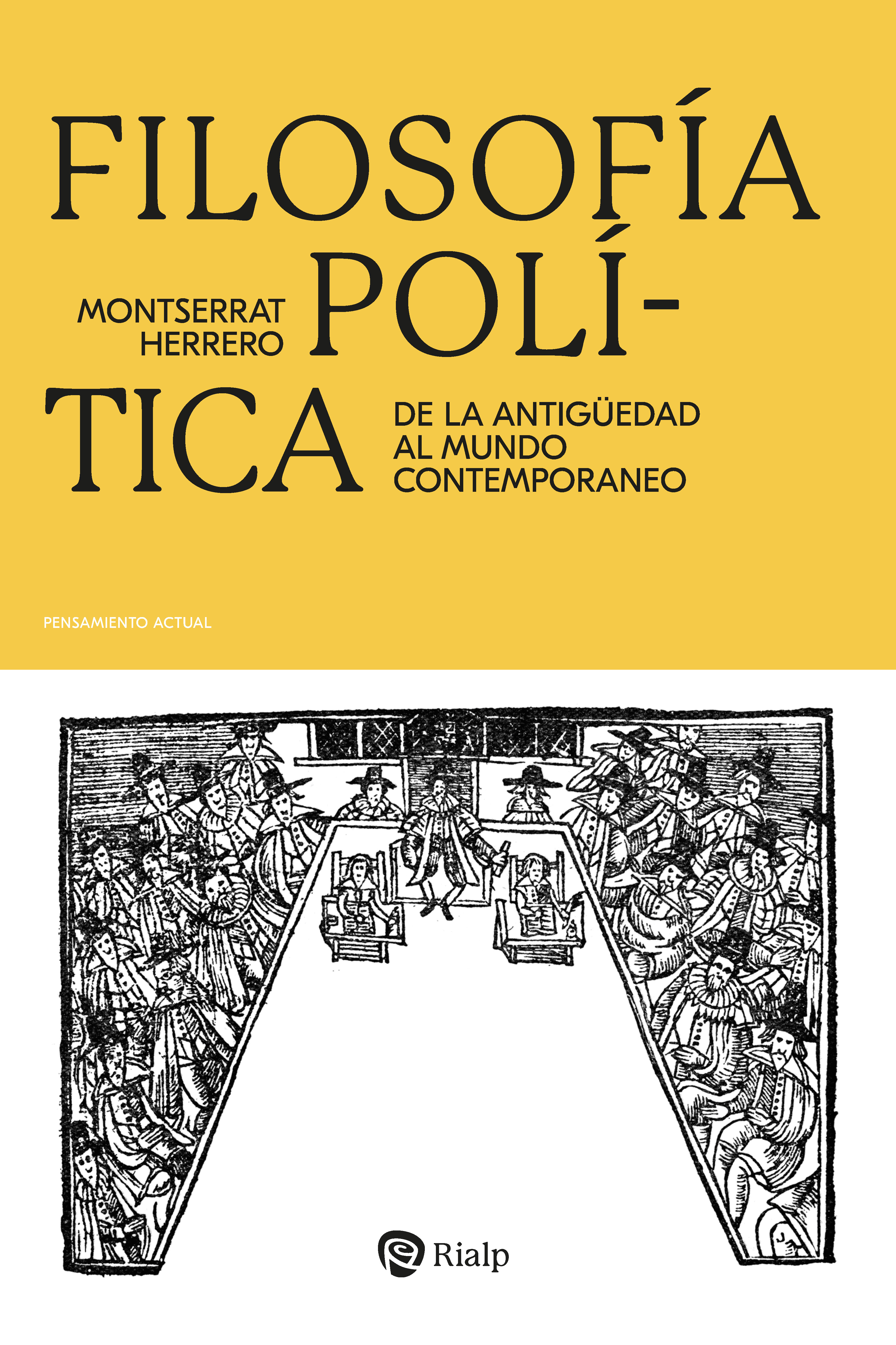 Filosofía política: de la Antigüedad al mundo contemporáneo